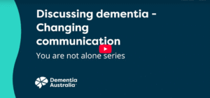 Communicating with people with dementia